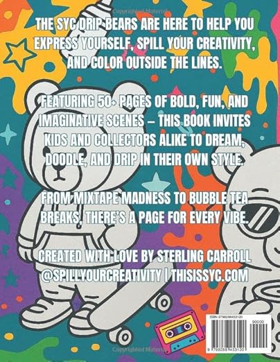 Volume 1: SYC Drip Bears — Boba, Beats & Big Vibes Coloring Book
